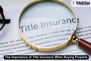 Importance of Title Insurance
